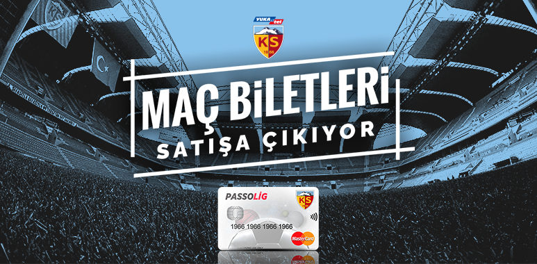 galatasaray maci biletleri satisa cikiyor kayserispor resmi websitesi kayserispor